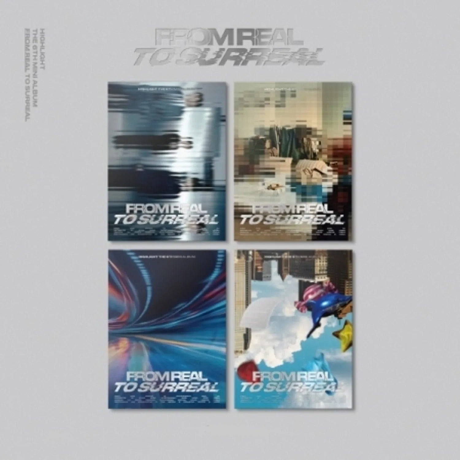 HIGHLIGHT - THE 6TH MINI ALBUM [FROM REAL TO SURREAL]
